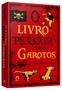 Imagem de Livro - O livro perigoso para garotos