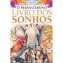 Imagem de Livro O Maravilhoso Livro Dos Sonhos Números da Sorte Com Número dos Bichos Edição Revisada