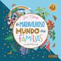 Imagem de Livro - O maravilhoso mundo das famílias