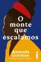 Imagem de Livro - O monte que escalamos
