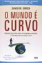 Imagem de Livro - O mundo é curvo - Perigos ocultos para a economia mundial