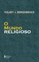 Imagem de Livro - O mundo Religioso