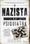 Imagem de Livro - O Nazista E O Psiquiatra
