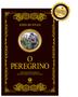 Imagem de Livro - O Peregrino - Edição de Luxo Almofadada