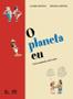 Imagem de Livro - O planeta eu