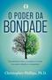 Imagem de Livro - O poder da bondade