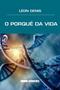 Imagem de Livro - O porquê da vida