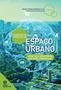 Imagem de Livro - O processo de produção do espaço urbano: