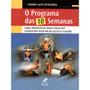 Imagem de Livro - O programa das 10 semanas