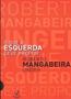 Imagem de Livro - O QUE A ESQUERDA DEVE PROPOR