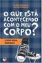 Imagem de Livro - O que está acontecendo com o meu corpo? - Livro para meninos