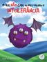 Imagem de Livro - O que não cabe no meu mundo II: intolerância