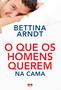 Imagem de Livro - O que os homens querem na cama