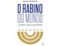 Imagem de Livro O Rabino do Mundo Gustavo Binenbojm