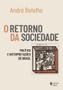 Imagem de Livro - O retorno da sociedade