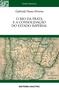 Imagem de Livro - O Rio da Prata e a Consolidação do Estado Imperial