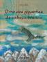 Imagem de Livro - O rio dos gigantes de cabeça branca