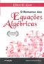 Imagem de Livro - O romance das equações algébricas grande vencedor do 40º Prêmio Jabuti