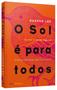 Imagem de Livro - O sol é para todos