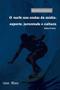 Imagem de Livro O Surfe nas Ondas da Mídia: Análise da relação entre surfe, mídia e cultura - Editora Apicuri