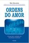 Imagem de Livro - Ordens Do Amor