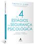 Imagem de Livro - Os 4 estágios da segurança psicológica