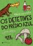 Imagem de Livro - Os detetives do Prédio Azul: Aventuras culinárias