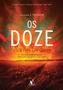 Imagem de Livro - Os doze (Trilogia A Passagem – Livro 2)