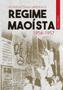 Imagem de Livro - Os intelectuais chineses e o regime maoísta: 1956-1957