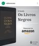 Imagem de Livro - Os Livros Negros - Caixa