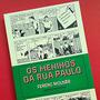 Imagem de Livro - Os meninos da Rua Paulo