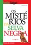 Imagem de Livro - Os mistérios da selva negra