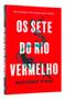 Imagem de Livro - Os sete do rio Vermelho