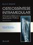 Imagem de Livro - Osteossíntese Intramedular