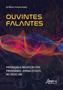 Imagem de Livro - Ouvintes falantes