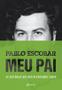 Imagem de Livro - Pablo Escobar: Meu Pai