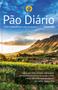 Imagem de Livro Pão Diário Vol. 28 - Devocional Ano 2025 Capa Paisagem