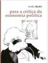 Imagem de Livro - Para A Critica Da Economia Politica