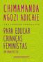 Imagem de Livro - Para educar crianças feministas