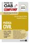 Imagem de Livro - Passe na OAB 2ª fase Completaço®: Prática Civil - 8ª edição 2024