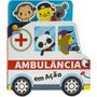 Imagem de Livro - Passeando pela Cidade: Ambulância em Ação