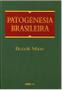 Imagem de Livro Patogenesia Brasileira - 1ª Edição - Mure - Roca