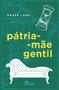 Imagem de Livro - Pátria-mãe gentil