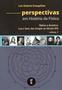 Imagem de Livro - Perspectivas em História da Física: Volume 3 - Óptica e Acústica: Luz e Som, dos Gregos ao Século XIX