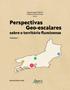 Imagem de Livro - Perspectivas Geo-escalares sobre o Território Fluminense - Volume 1