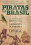 Imagem de Livro - Piratas no Brasil