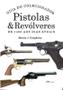 Imagem de Livro - Pistolas & revólveres - guia do colecionador
