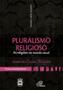 Imagem de Livro - Pluralismo religioso: as religiões num mundo atual - IV. Temas contemp. v 1