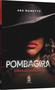 Imagem de Livro - Pombagira: A Entidade Silenciada, por Ana Mametto - Editora Madras