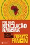 Imagem de Livro - Por uma revolução africana